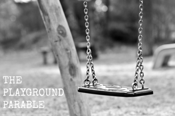 the playground parable 