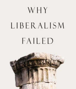 why liberalism failed cover